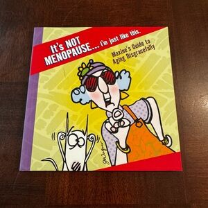 Hallmark It's Not Menopause... I'm just like this Humour Book Maxine